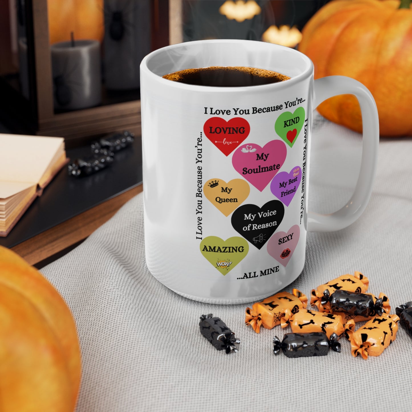 I Love You Because Hearts - Ceramic Coffee Cup, 15oz