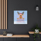 A Message from Rudolph Canvas – "May You Never Be Too Old to Search the Skies on Christmas Eve" Stretched Wall Art