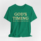God’s Timing T‑Shirt — Inspirational Faith Tee