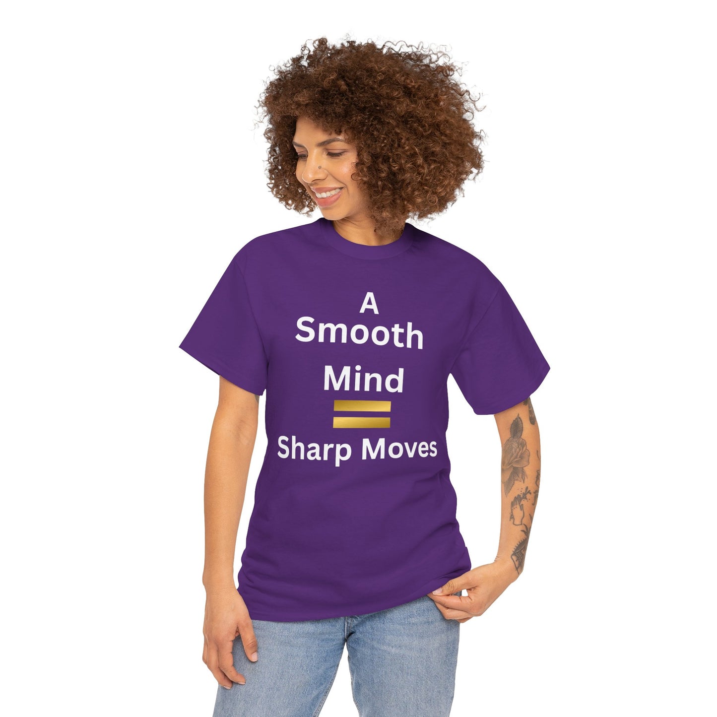 T-Shirt - A Smooth Mind = Sharp Moves