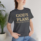 God's Plans — Inspirational Faith & Trust Tee ("God's Plans Will Always Be Bigger & Better Than Yours")