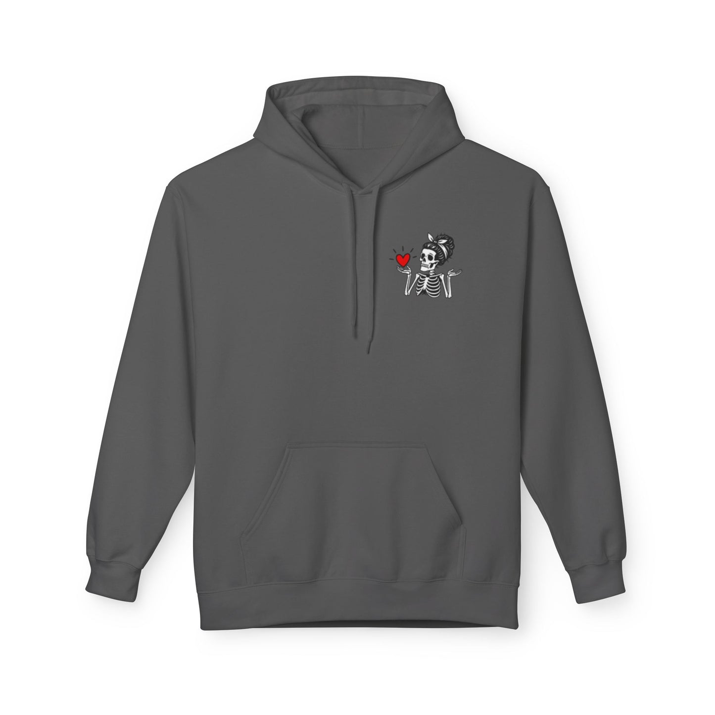 Hoodie - 'If I Had Feelings They'd Be For You' Skeleton Graphic Hoodie