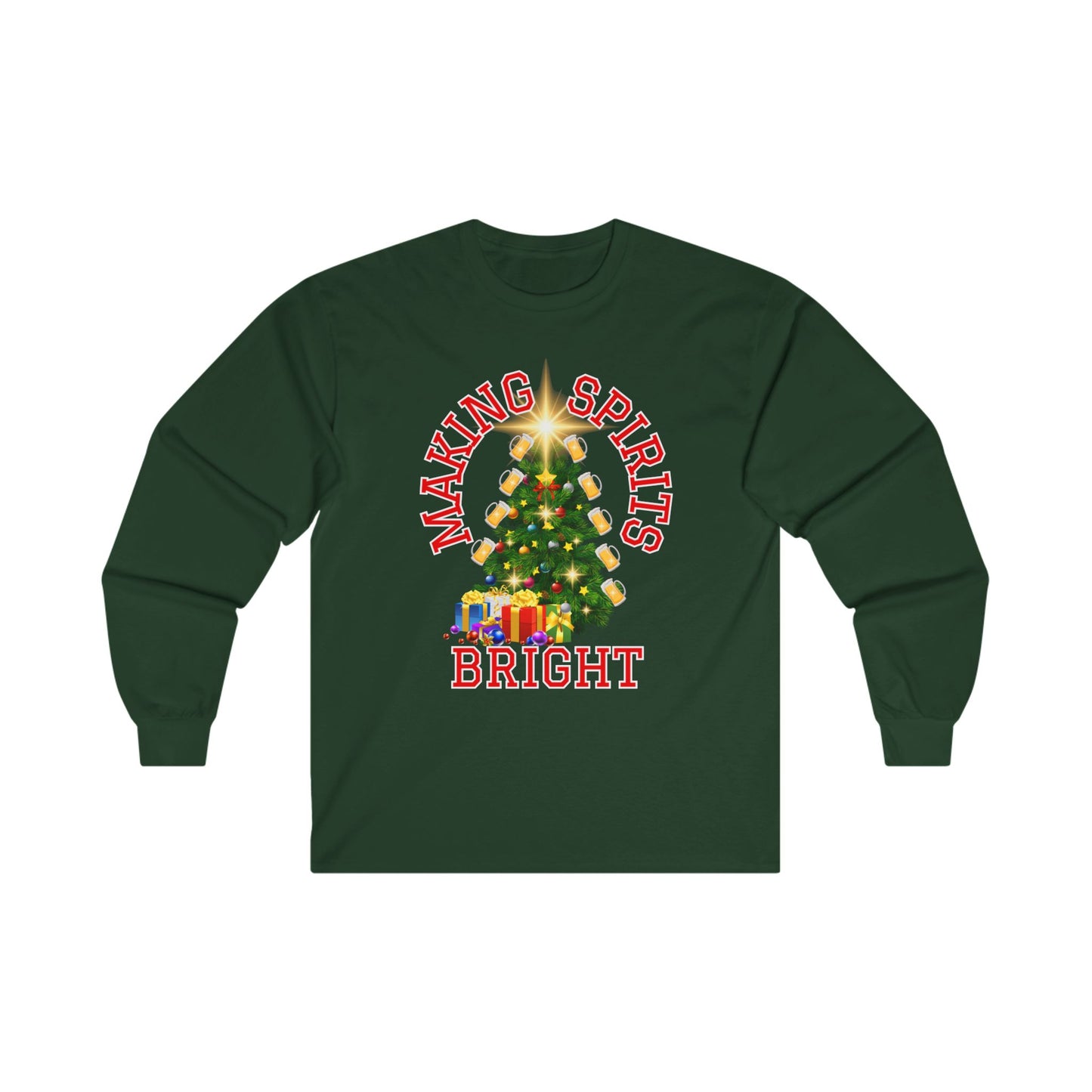 Making Spirits Bright - Unisex Ultra Cotton Long Sleeve Tee