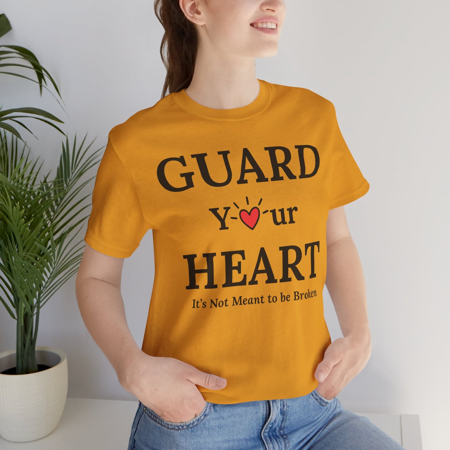 Guard Your Heart – It’s Not Meant to Be Broken Inspirational Self-Love Emotional Wellness T-Shirt