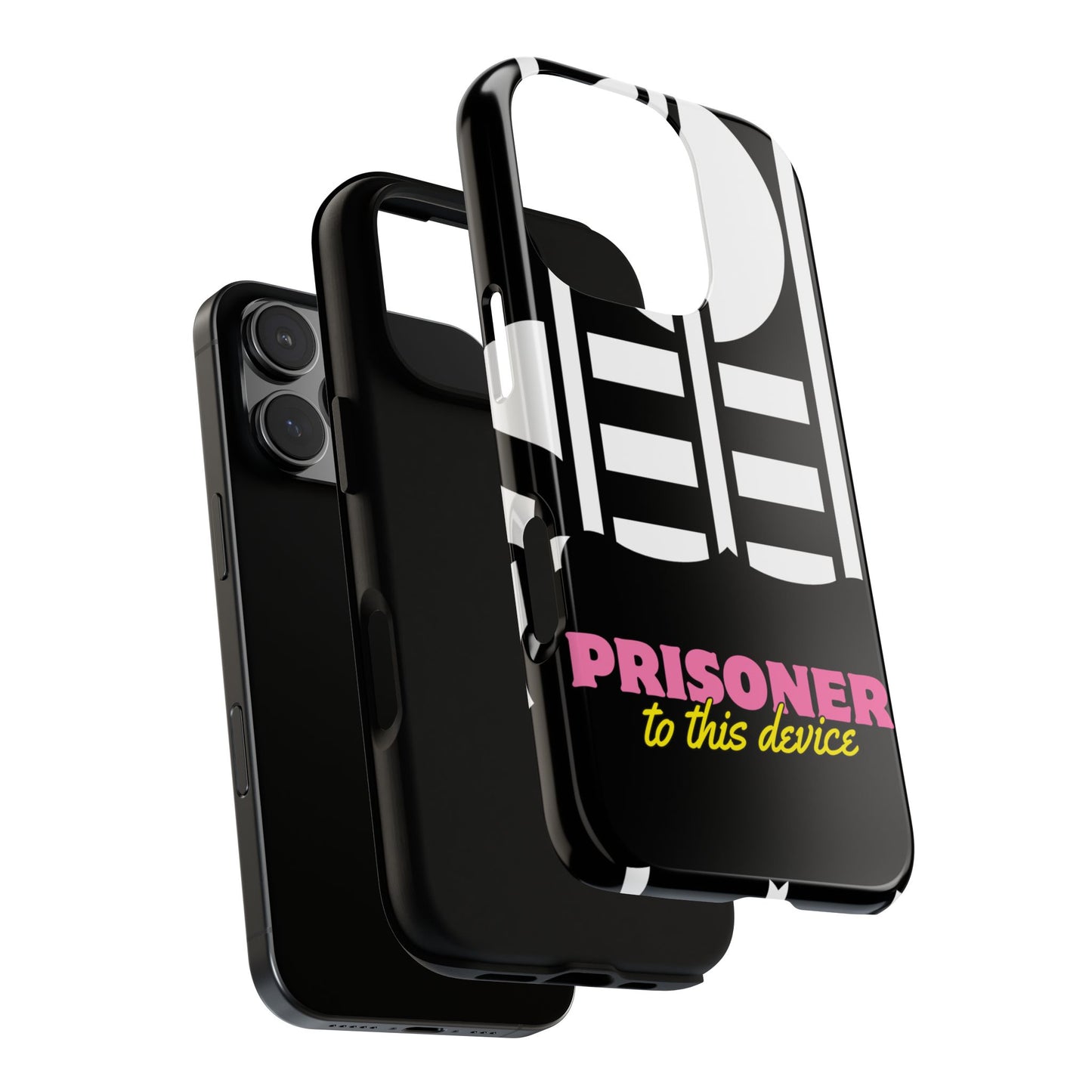 Phone Case iPhone 16/15/14 - Prisoner to this Device Tough Case