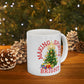 Making Spirits Bright - White Ceramic Mug, 11oz