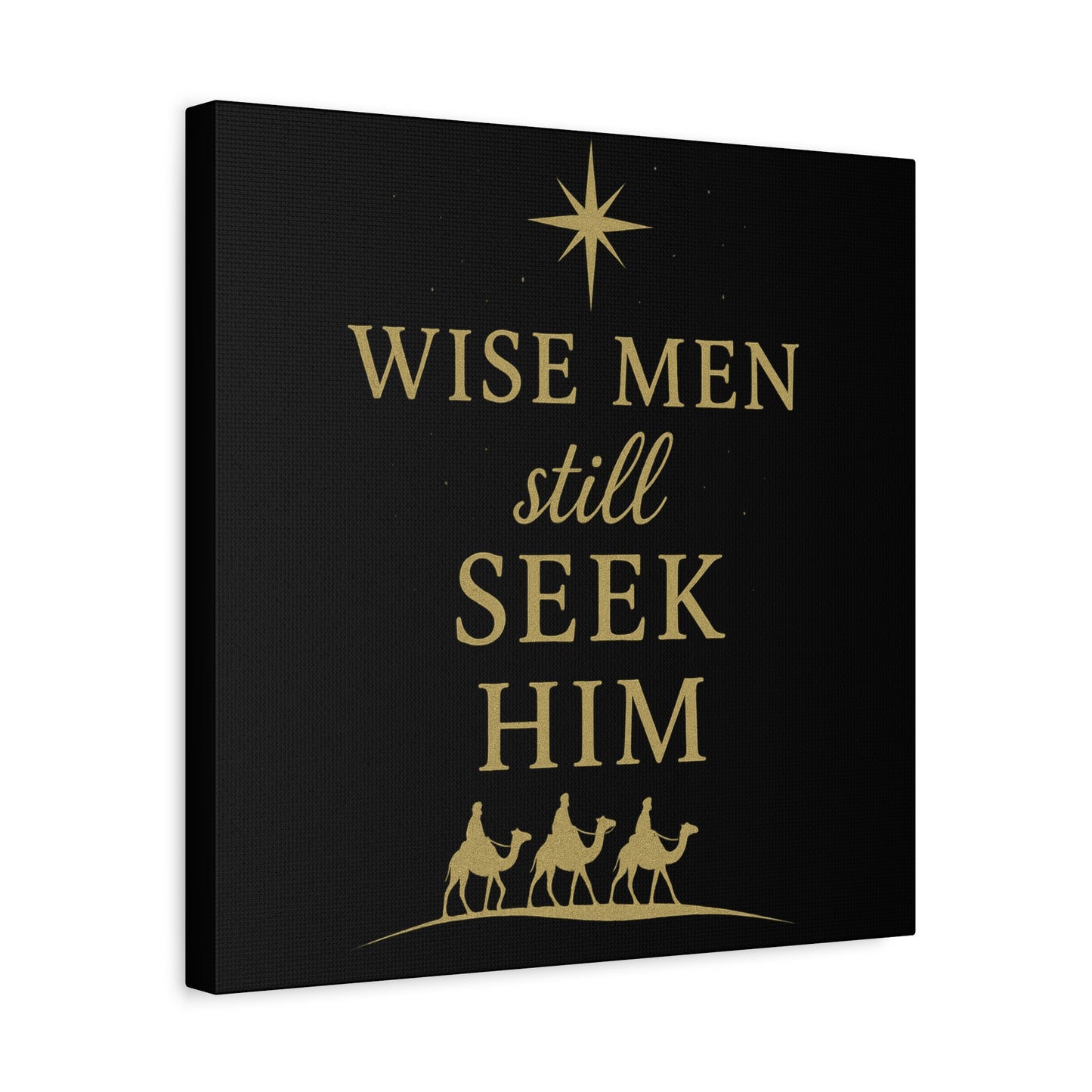 Canvas Wall Art - "Wise Men Still Seek Him" Gold Nativity Print