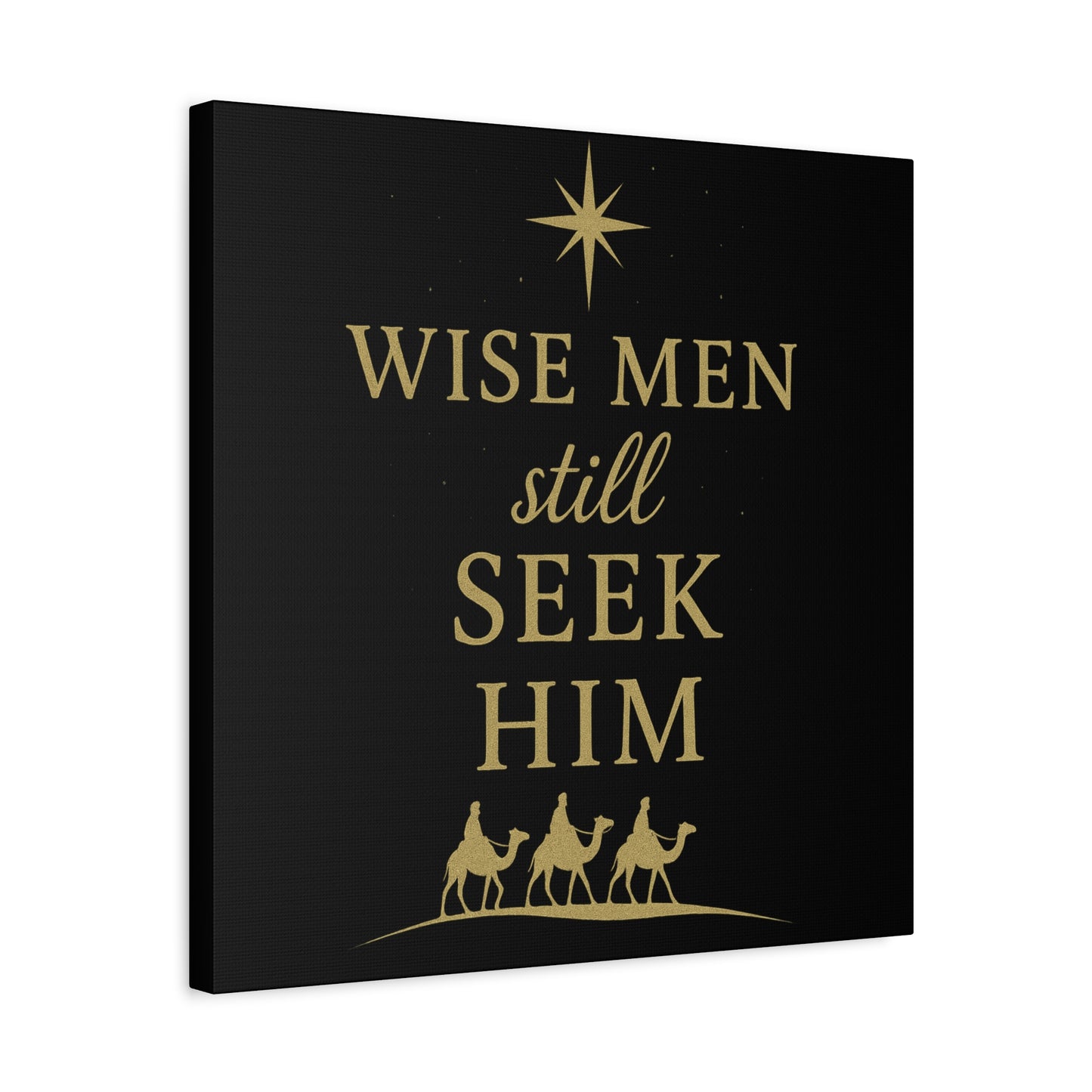 Canvas Wall Art - "Wise Men Still Seek Him" Gold Nativity Print