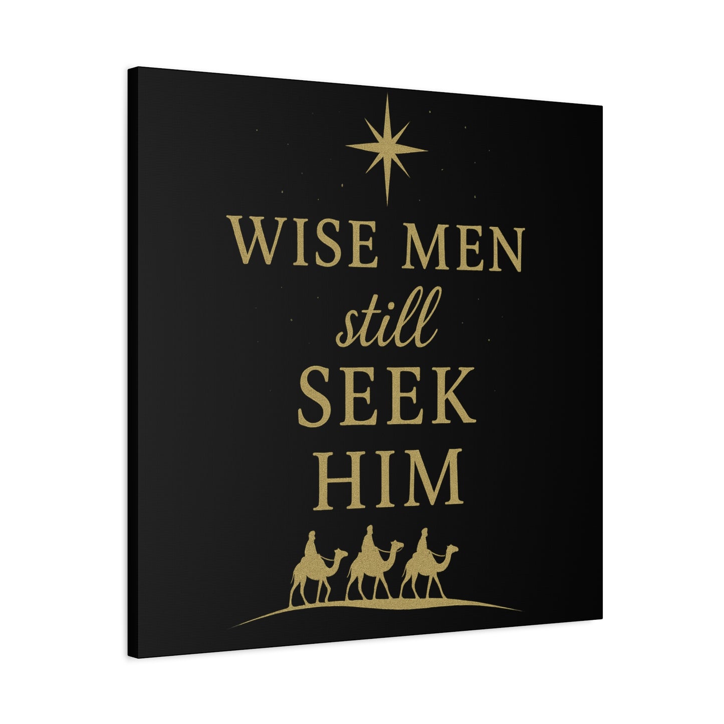 Canvas Wall Art - "Wise Men Still Seek Him" Gold Nativity Print