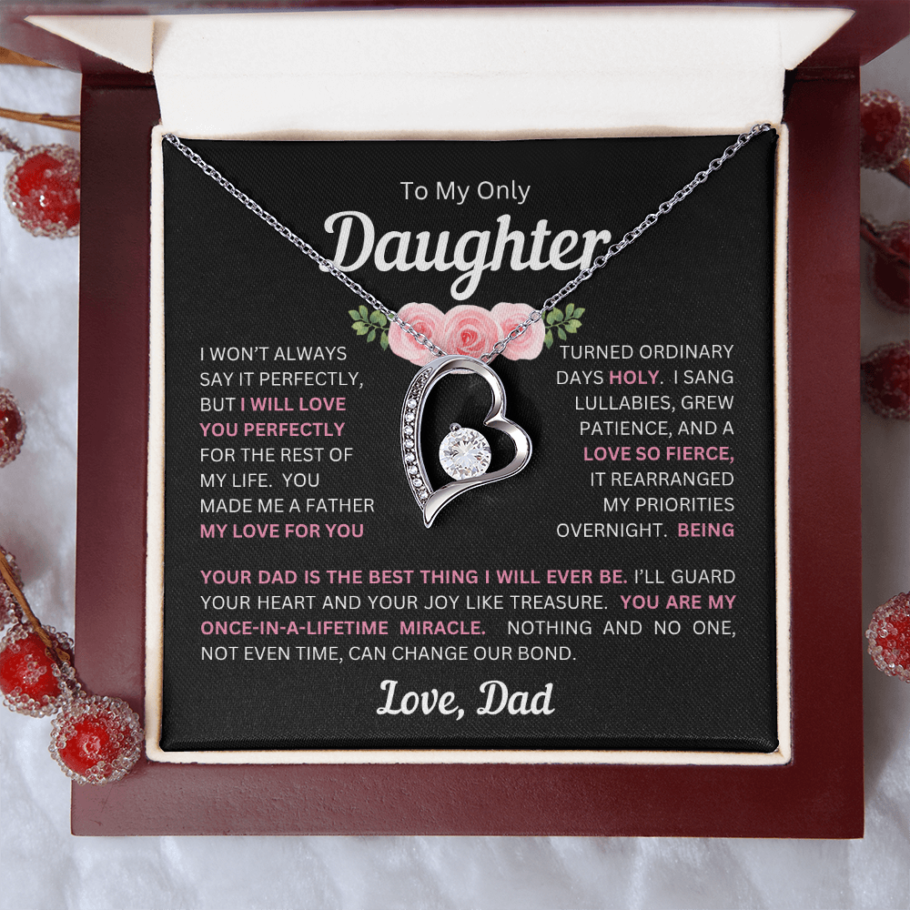 To My Daughter(s) — Beautiful Forever Love Necklace & Heartwarming Messages from Dad (Only, First, Second, Third, Fourth, Fifth, or Twins)