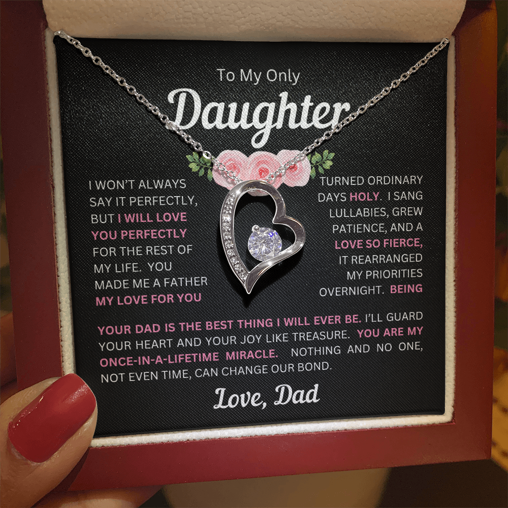 To My Daughter(s) — Beautiful Forever Love Necklace & Heartwarming Messages from Dad (Only, First, Second, Third, Fourth, Fifth, or Twins)