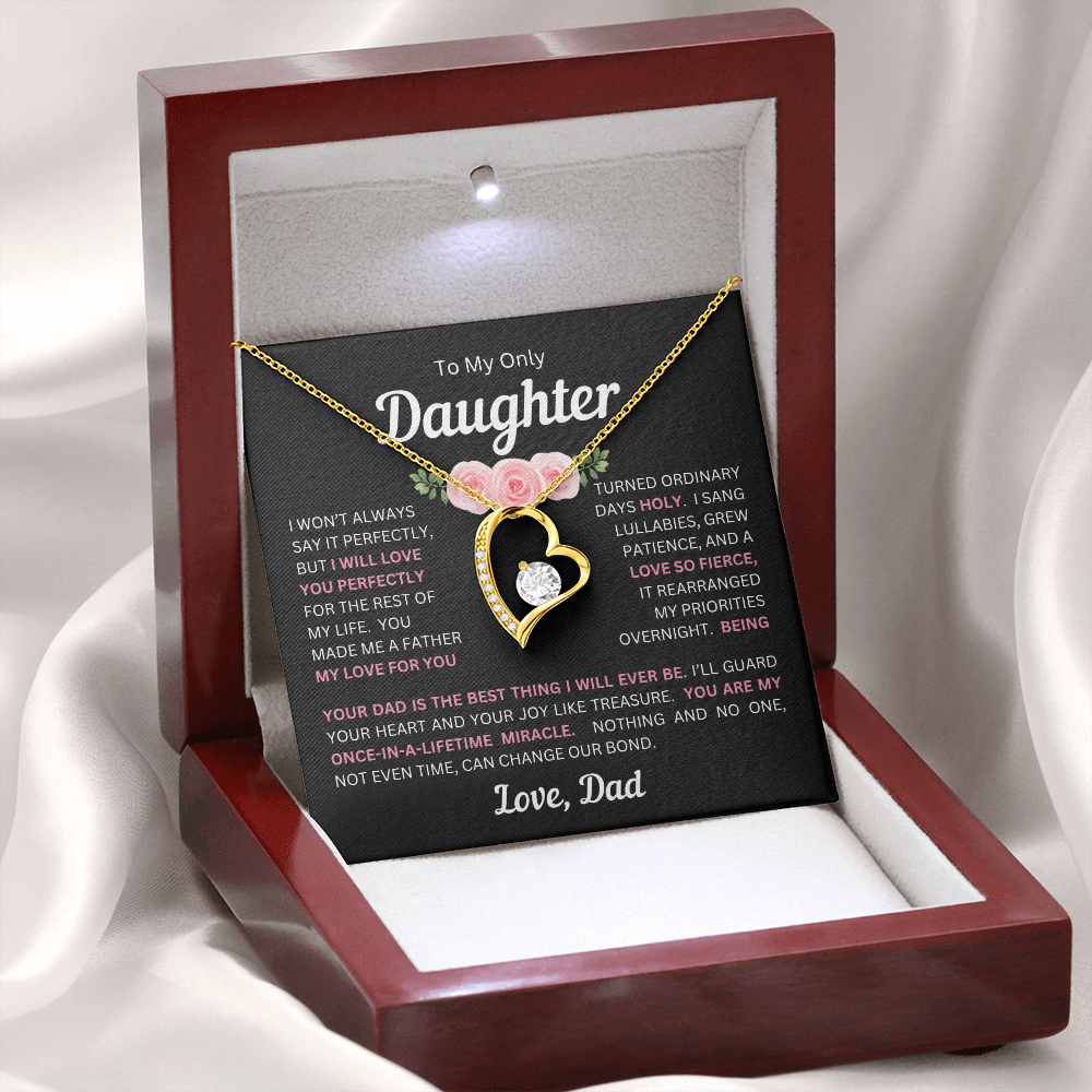 To My Daughter(s) — Beautiful Forever Love Necklace & Heartwarming Messages from Dad (Only, First, Second, Third, Fourth, Fifth, or Twins)