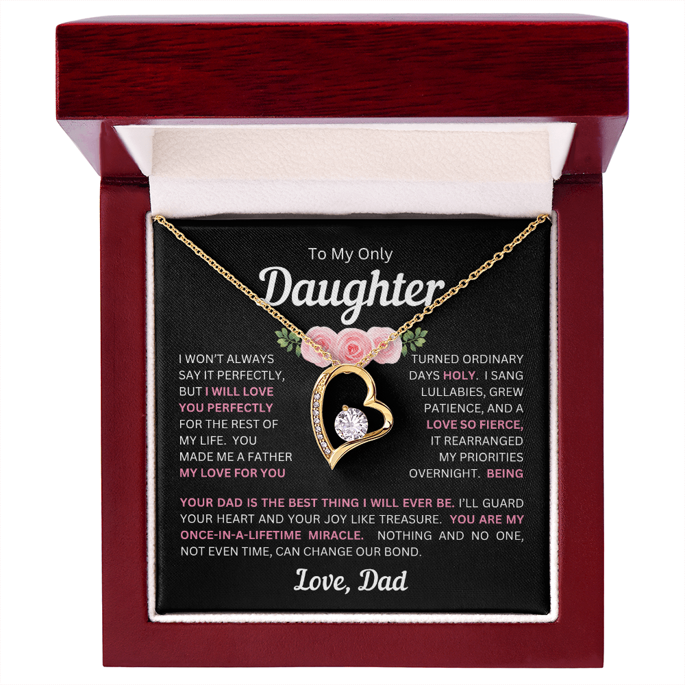 To My Daughter(s) — Beautiful Forever Love Necklace & Heartwarming Messages from Dad (Only, First, Second, Third, Fourth, Fifth, or Twins)