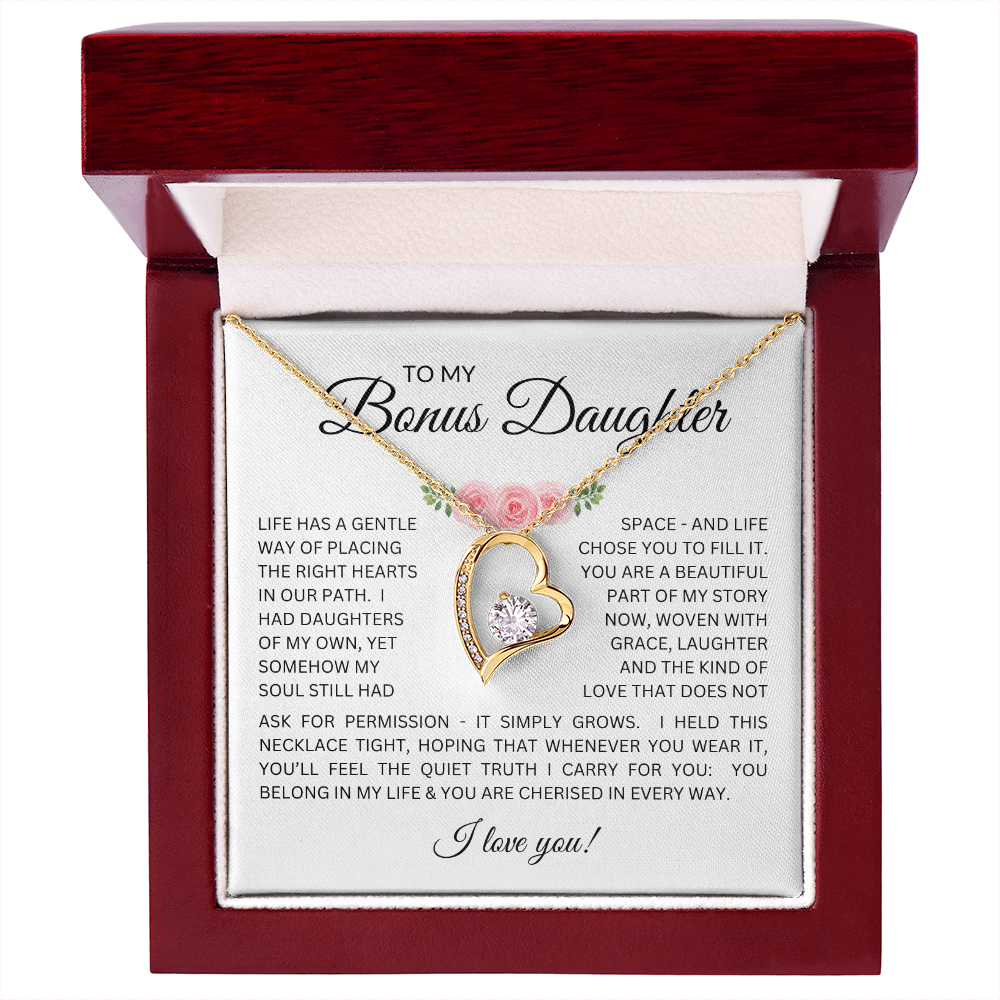 To My Bonus Daughter Gift - Forever Love Necklace with "My Soul Still had Space" Message