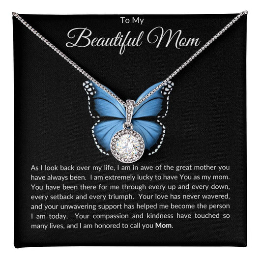 To My Beautiful Mom - Eternal Hope Necklace