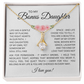 To My Bonus Daughter - Alluring Beauty Necklace with "My Soul Still Had Space" Message