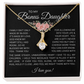 Blessed to Have You - Bonus Daughter Alluring Beauty Necklace Stepdaughter / Bonus Daughter Gift from Bonus Dad