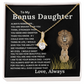 To My Bonus Daughter Gift - Alluring Beauty Necklace with "You are Braver, Stronger, Smarter" Message