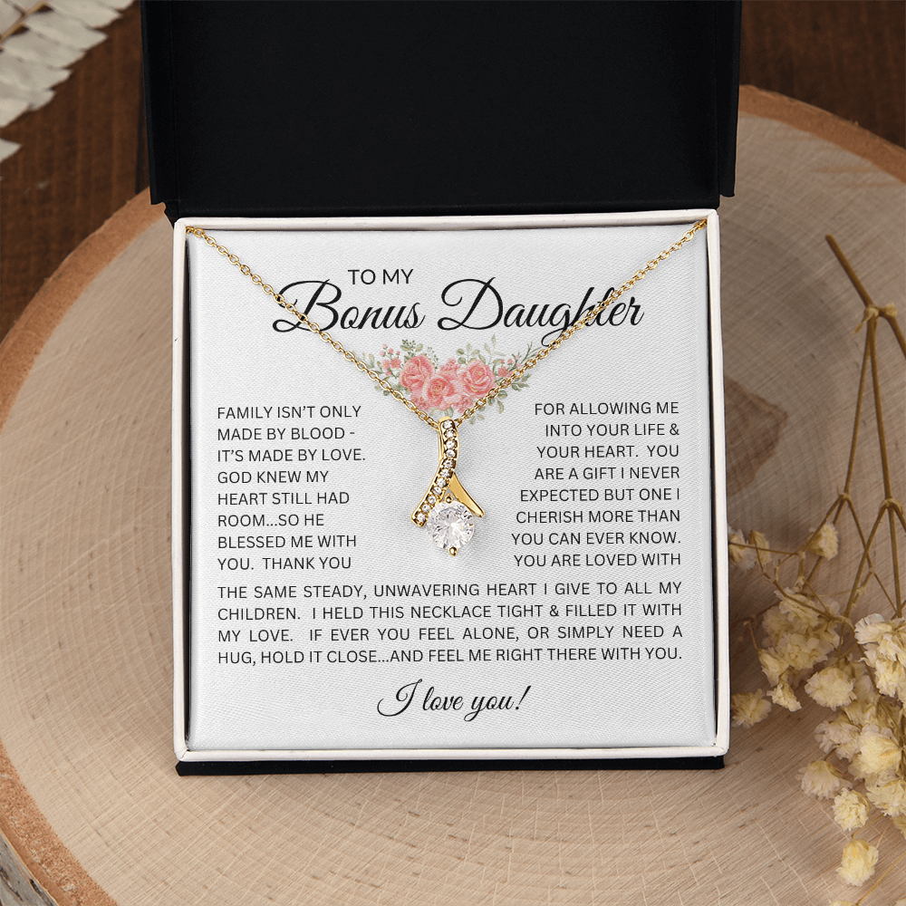 Blessed to Have You - Bonus Daughter Alluring Beauty Necklace Stepdaughter / Bonus Daughter Gift from Bonus Dad