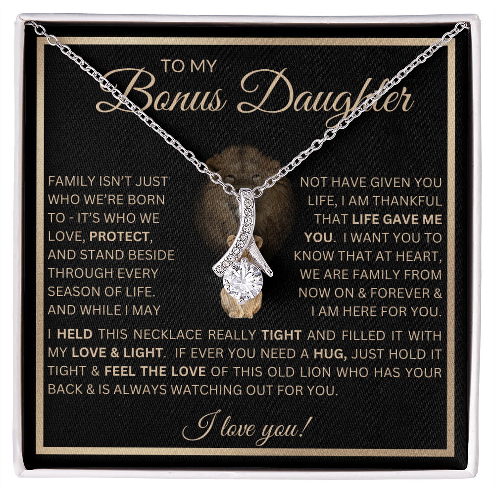 To My Bonus Daughter Gift - Alluring Beauty Necklace with "This Old Lion Has Your Back" Message