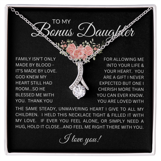 Blessed to Have You - Bonus Daughter Alluring Beauty Necklace Stepdaughter / Bonus Daughter Gift from Bonus Dad