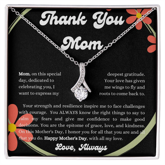 Thank You Mom - Alluring Beauty Necklace