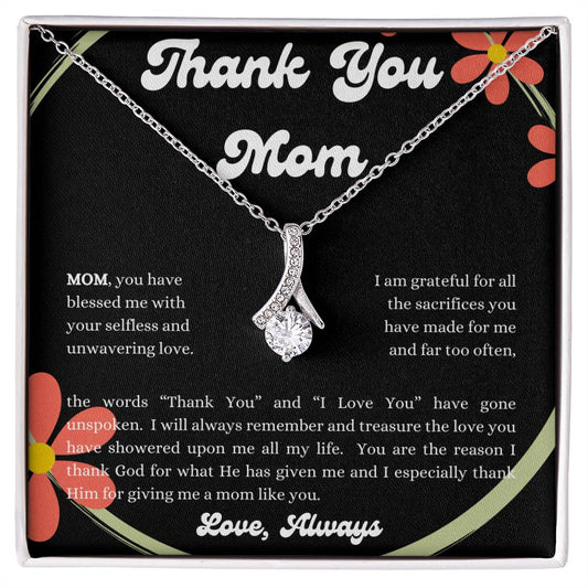 Thank You Mom - Alluring Beauty Necklace