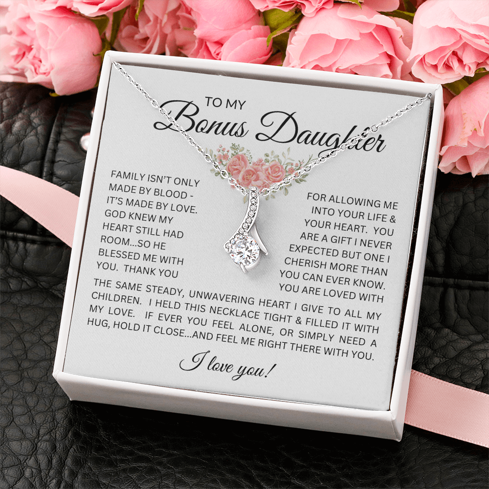 Blessed to Have You - Bonus Daughter Alluring Beauty Necklace Stepdaughter / Bonus Daughter Gift from Bonus Dad