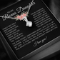 Blessed to Have You - Bonus Daughter Alluring Beauty Necklace Stepdaughter / Bonus Daughter Gift from Bonus Dad