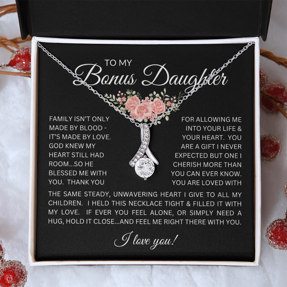 Blessed to Have You - Bonus Daughter Alluring Beauty Necklace Stepdaughter / Bonus Daughter Gift from Bonus Dad