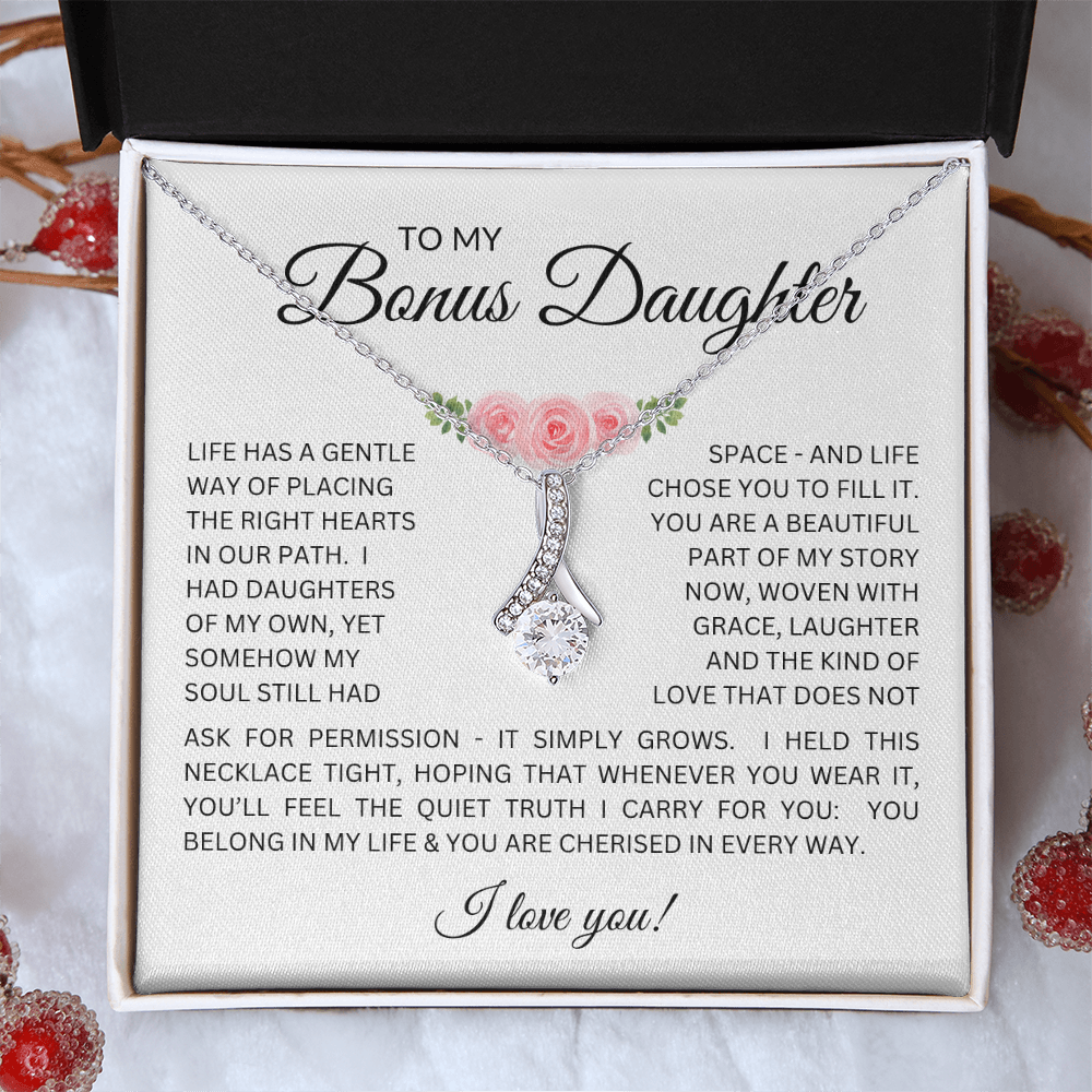 To My Bonus Daughter - Alluring Beauty Necklace with "My Soul Still Had Space" Message