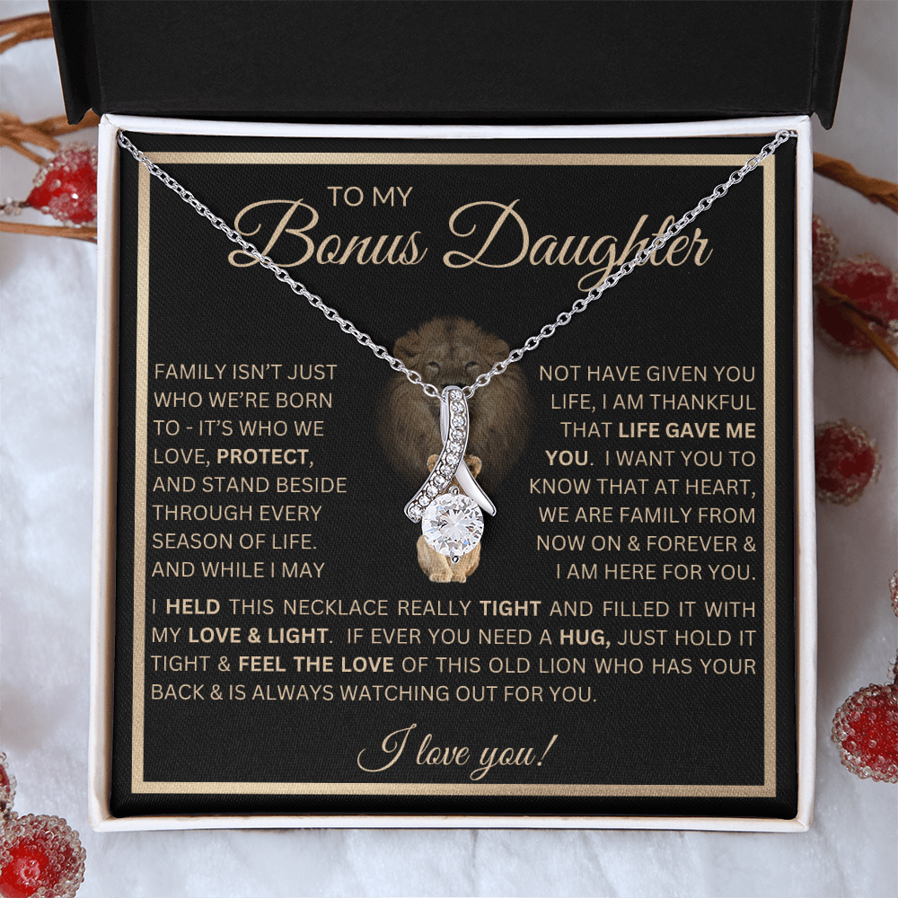 To My Bonus Daughter Gift - Alluring Beauty Necklace with "This Old Lion Has Your Back" Message