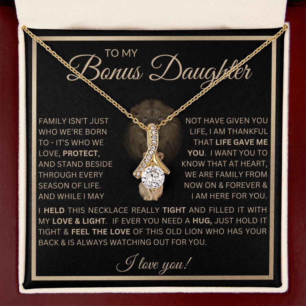 To My Bonus Daughter Gift - Alluring Beauty Necklace with "This Old Lion Has Your Back" Message