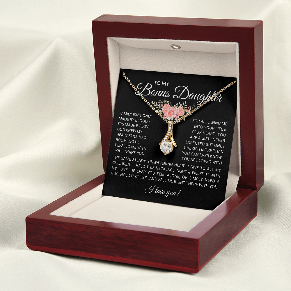 Blessed to Have You - Bonus Daughter Alluring Beauty Necklace Stepdaughter / Bonus Daughter Gift from Bonus Dad