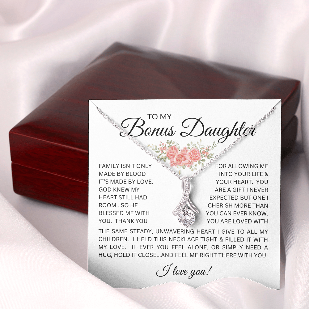Blessed to Have You - Bonus Daughter Alluring Beauty Necklace Stepdaughter / Bonus Daughter Gift from Bonus Dad