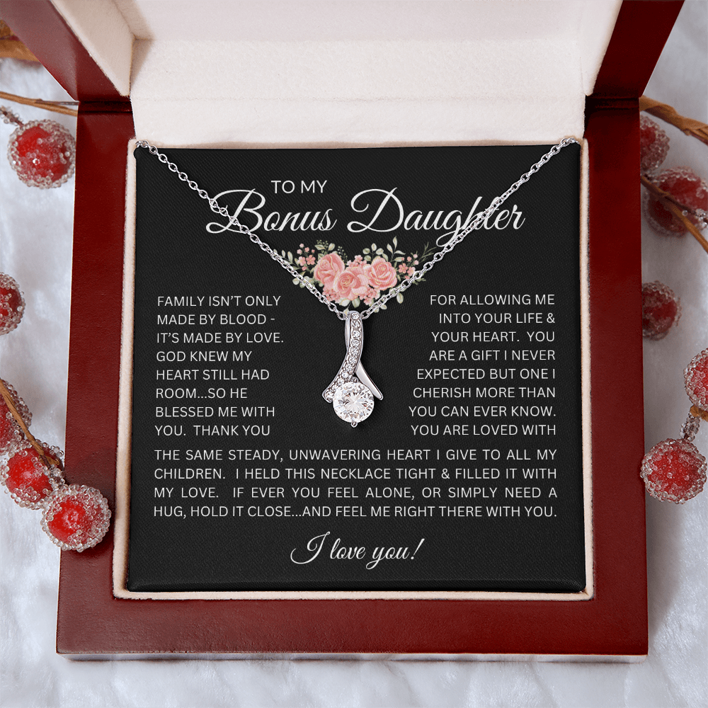 Blessed to Have You - Bonus Daughter Alluring Beauty Necklace Stepdaughter / Bonus Daughter Gift from Bonus Dad