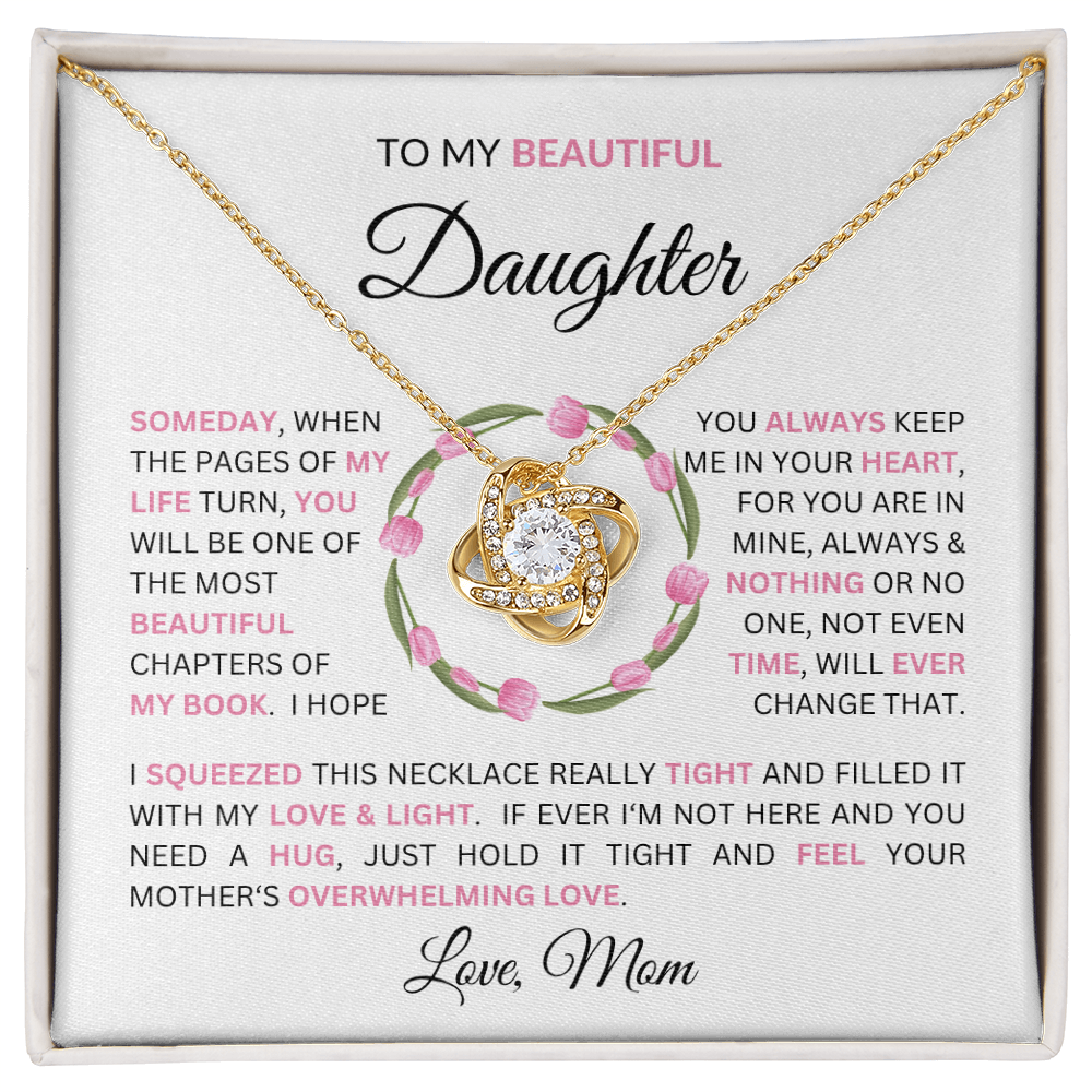 Gift for Daughter from Mom - To My Beautiful Daughter Message with Love Knot Necklace