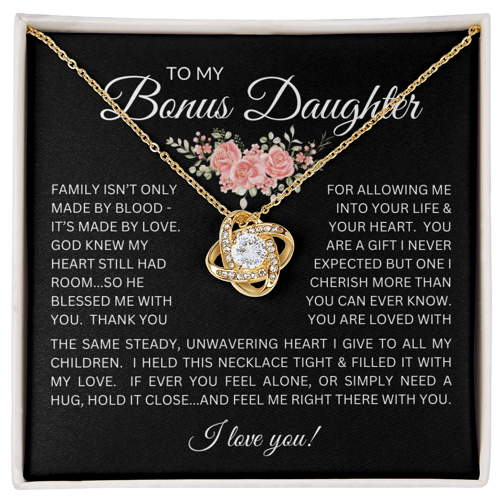 Blessed to Have You - Bonus Daughter Love Knot Necklace Stepdaughter / Bonus Daughter Gift from Bonus Dad