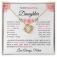 To Daughter From Mom - Charming Love Knot Necklace with Beautiful "Some Day" Message