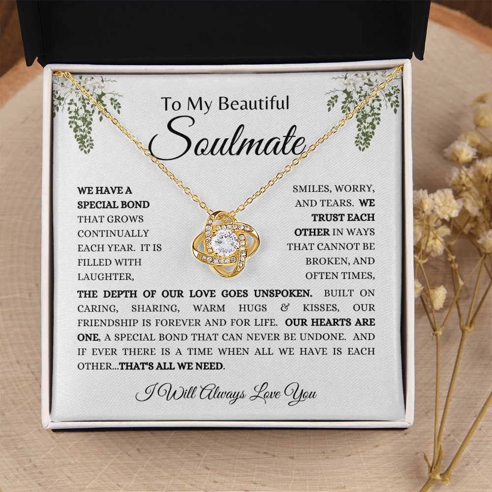 To My Beautiful Soulmate - Love Knot