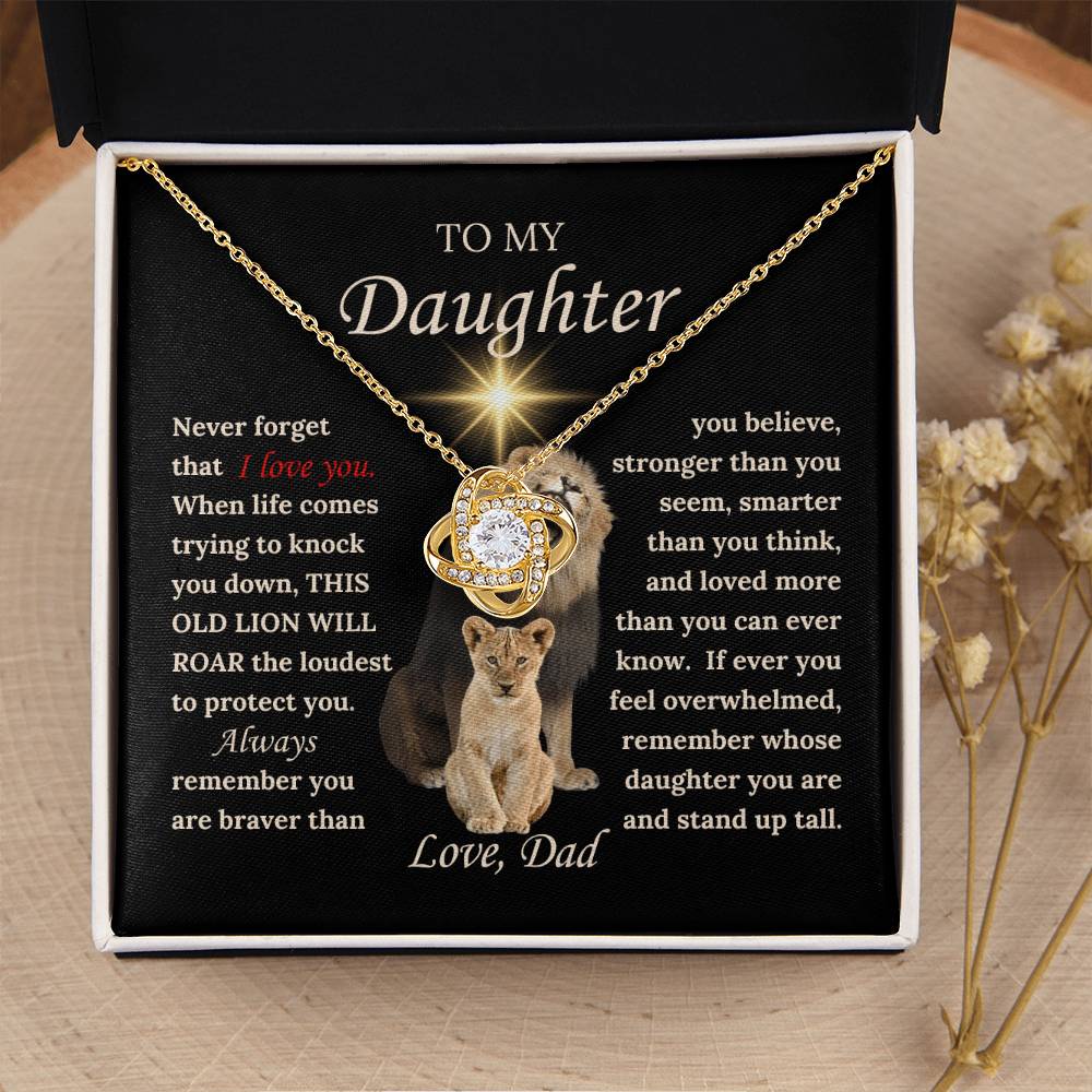 To My Daughter from Dad - Love Knot Necklace with THIS OLD LION'S ROAR Message Card