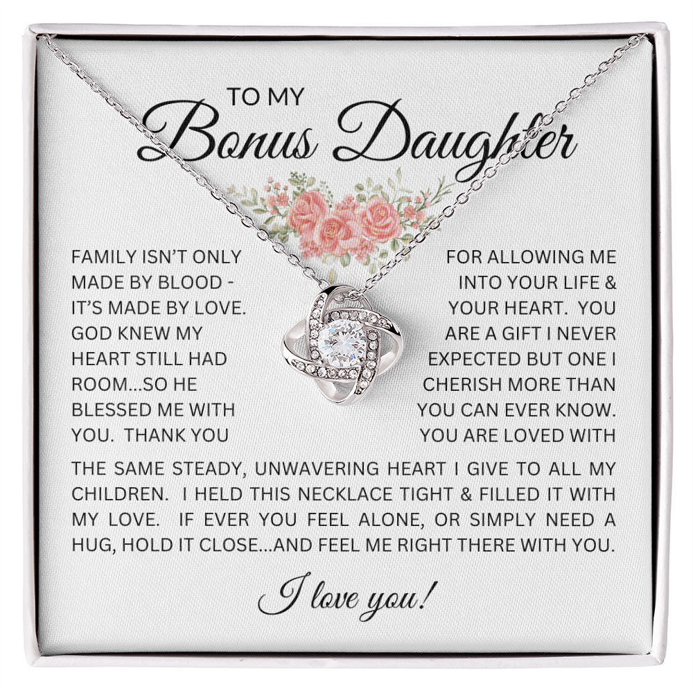 Blessed to Have You - Bonus Daughter Love Knot Necklace Stepdaughter / Bonus Daughter Gift from Bonus Dad