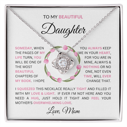 Gift for Daughter from Mom - To My Beautiful Daughter Message with Love Knot Necklace