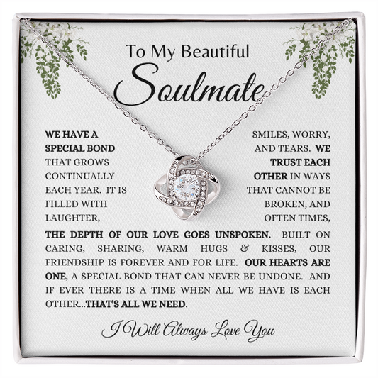 To My Beautiful Soulmate - Love Knot
