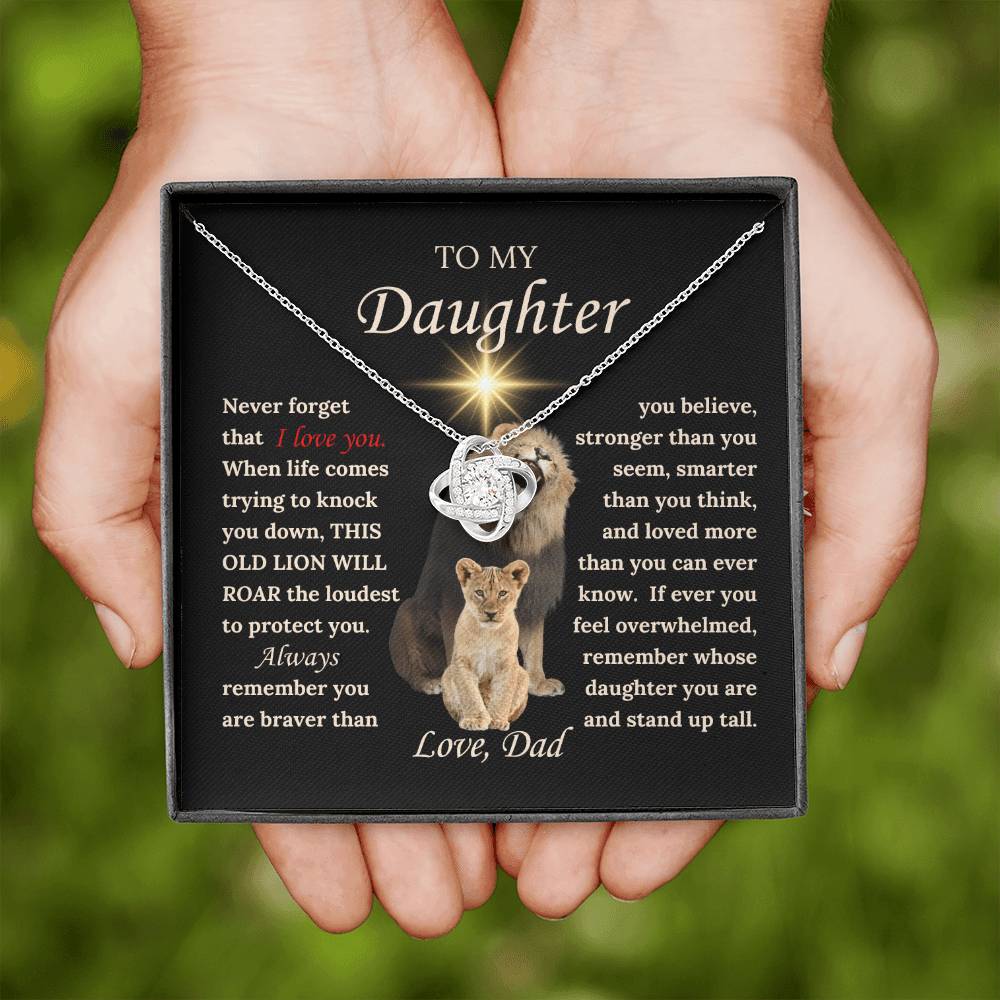 To My Daughter from Dad - Love Knot Necklace with THIS OLD LION'S ROAR Message Card
