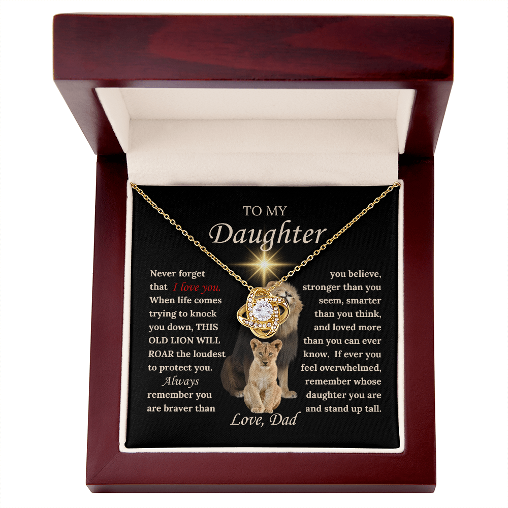 To My Daughter from Dad - Love Knot Necklace with THIS OLD LION'S ROAR Message Card