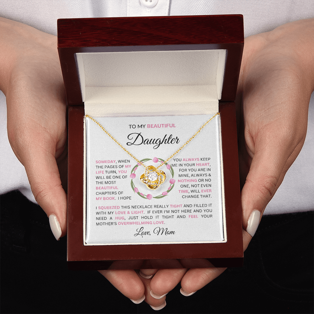 Gift for Daughter from Mom - To My Beautiful Daughter Message with Love Knot Necklace