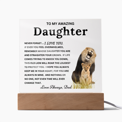 Gift to Daughter from Dad - "This Old Lion" Timeless Keepsake Acrylic Plaque with LED Base