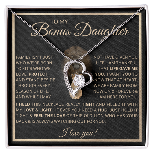 To My Bonus Daughter Gift - Forever Love Necklace with "This Old Lion Has Your Back" Message