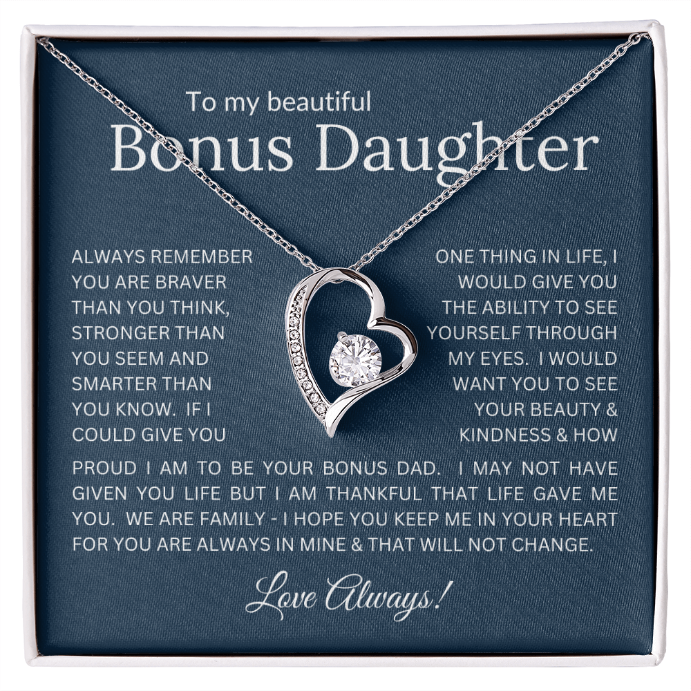To My Bonus Daughter Gift - Forever Love Necklace with "If You Could See Through My Eyes" Message